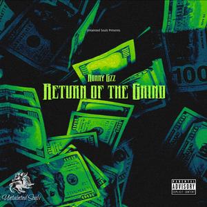 Return of the Grind (Explicit)