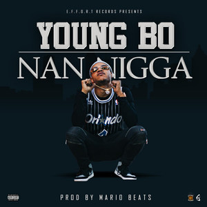 Nan Nigga (Explicit)