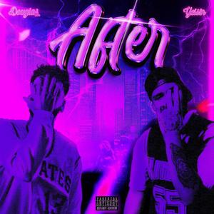 After (feat. Yeisin)