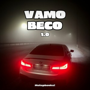 Vamo Beco 1.0 (Explicit)