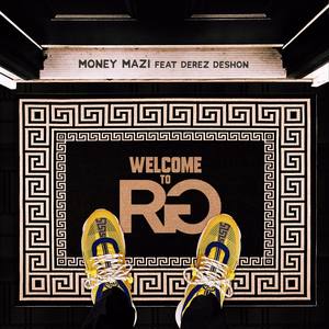 Welcome to RG (feat. Derez Deshon)