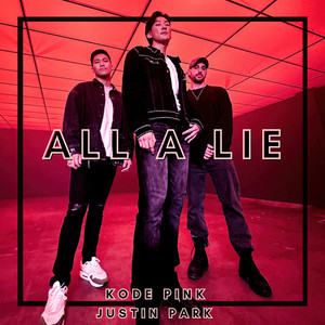 All A Lie (Explicit)