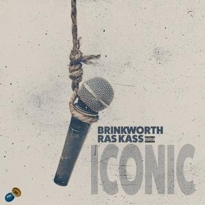 Iconic (feat. Brinkworth & Ras Kass) (Explicit)