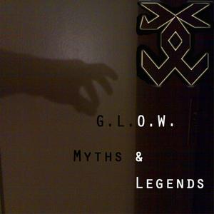 Myths and Legends (2018 Remaster) [Explicit]