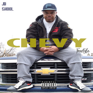 Chevy Freestyle (Explicit)