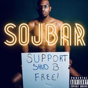 SuPpOrT ShUd B FrEe (Explicit)