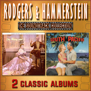 Rodgers & Hammerstein – The Soundtrack Collection: The King and I / South Pacific