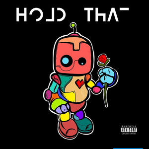 Hold That (Explicit)