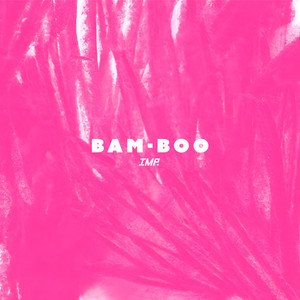 BAM-BOO