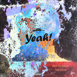 Yeah (Explicit)