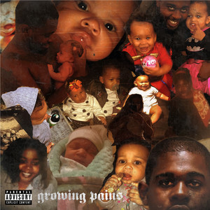 Growing Pains (Explicit)