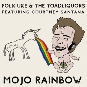 MOJO RAINBOW (Explicit)