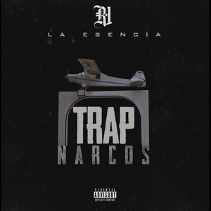 Trap Narcos (Explicit)