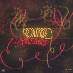 Ronaldo Freestyle (Explicit)