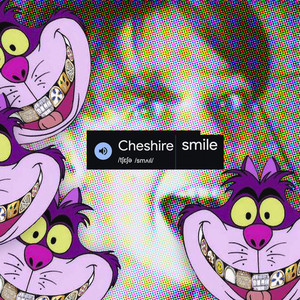 Cheshire Smile