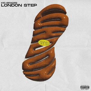Nick Brace - LONDON STEP (Explicit)