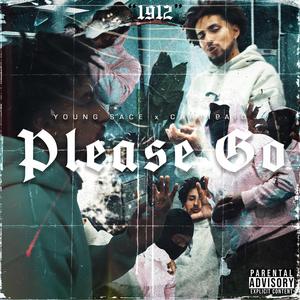 Please Go (Explicit)