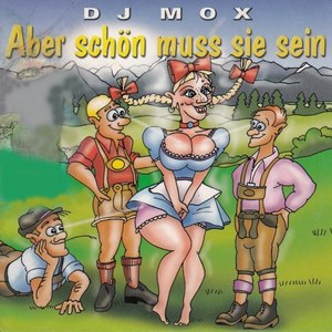 Aber schön muss sie sein (Abfeiermix)