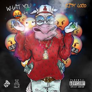 What U Mad 4 (Explicit)