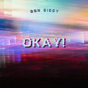 Okay! (Explicit)