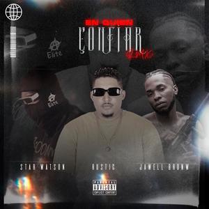 EN QUIEN CONFIAR (feat. Staar Watson & Jawell Brown) (RMX|Explicit)