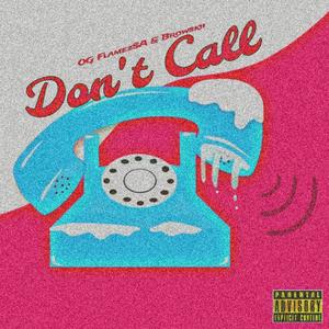 Don't Call (Explicit)