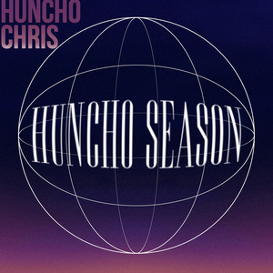 Huncho Season (Explicit)