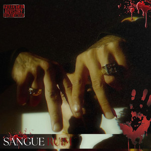 sangue ruim (Explicit)