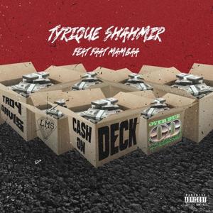 Ca$h On Deck (Explicit)