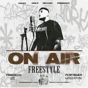 Wordplay (On Air Freestyle) (Explicit)