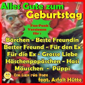 Alles Gute zum Geburtstag! Kose-Namen - Teil 1! Fun-Punk Versionen!