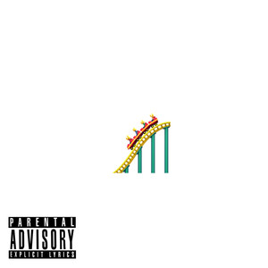 Rollercoaster (Explicit)