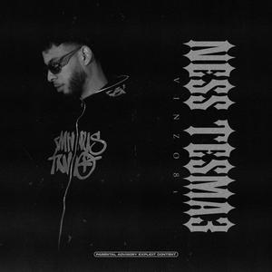 Ness Tesmaa (Explicit)