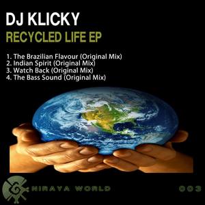 Recycled Life Ep