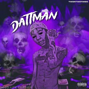 Dattman (feat. TwonTwoTimes) [Explicit]