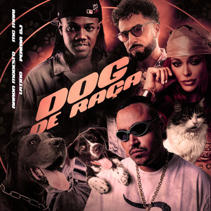 Dog de Raça (Explicit)