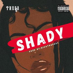 Shady (Explicit)