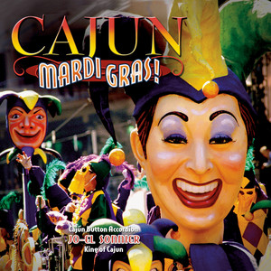 Rockin' At The Mardi Gras (Cajun Mardi Gras Album Version)