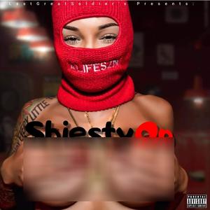 Shiesty On (Explicit)