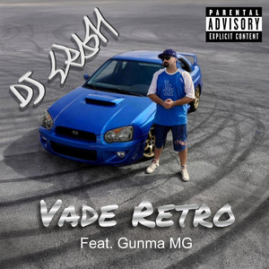 Vade Retro (Explicit)