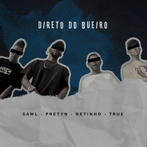 Direto do Bueiro (Explicit)
