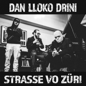 Strasse vo Züri (Explicit)