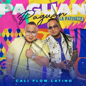 Paguan Paguan (La Patineta)