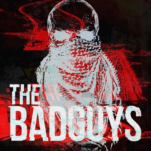 The Bad Guys (Explicit)