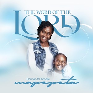 The Word of the Lord (feat. Michelle Mapepeta)