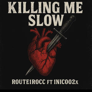 Killing Me Slow (Explicit)