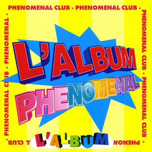 L'album phénoménal