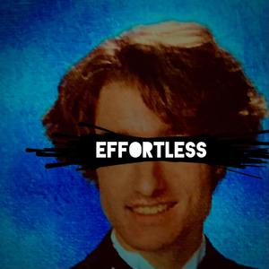 Effortless (feat. KrøniçKid) (Explicit)