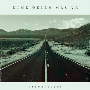 Dime quien más va (feat. Dunyck, Epkor & Leizar) [Explicit]