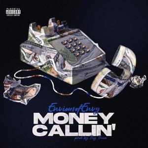 Money Callin (Explicit)